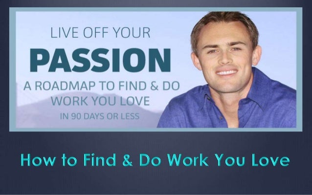 How to Find the Work You Love